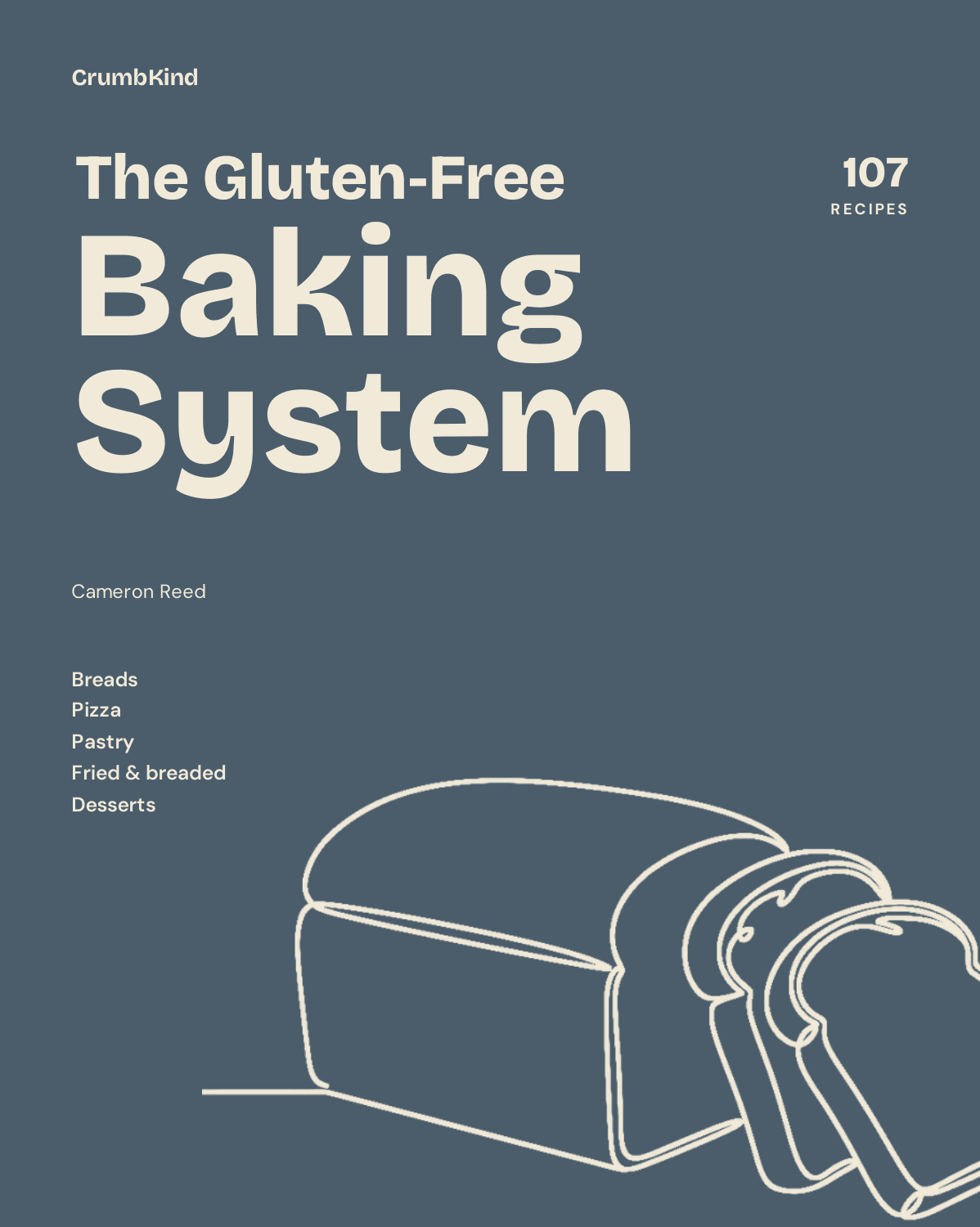The Gluten-Free Baking System by Cameron Reed: cream type and a line-drawn loaf on a slate cover